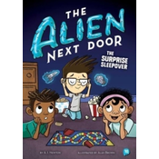 The Alien Next Door 10: The Surprise Sleepover