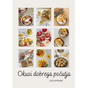 Okusi dobrega počutja - Alja Poharc