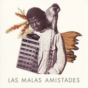 Las Malas Amistades - Maleza (2 LP)