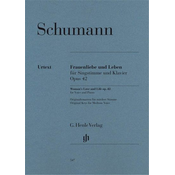SCHUMANN:FRAUENLIEBE UND LEBEN/WOMANS LOVE AND LIFE OP.42 FOR VOICE AND PIANO