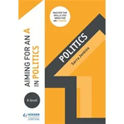 Aiming for an A in A-level Politics