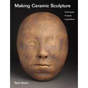 Making Ceramic Sculpture