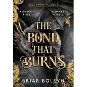 Bond that Burns