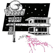 The Cherry Pies - Dont Just Say Things (LP)