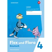 Flex und Flora. Heft Lesen 4: Verbrauchsmaterial