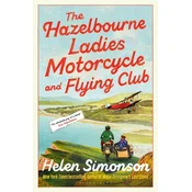 The Hazelbourne Ladies Motorcycle and Flying Club