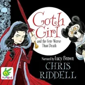 AUDIBOOK Avdio knjiga: Goth Girl and the Fete Worse than Death