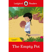 Ladybird Readers Level 1 - The Empty Pot (ELT Graded Reader)