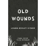 Old Wounds