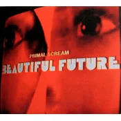 Primal Scream - Beautiful Future (LP)