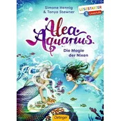 Alea Aquarius. Die Magie der Nixen