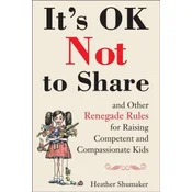 Its Ok Not to Share