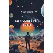 Lo Spazio E Per Tutti