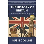 The History of Britain-In Intermediate English