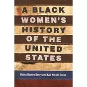 A Black Womens History of the United States
