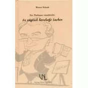 Der Professor verschreibt: 3 × täglich herzhaft lachen