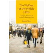 The Welfare of the Middle Class