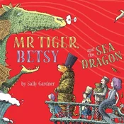 AUDIBOOK Avdio knjiga: Mr Tiger, Betsy and the Sea Dragon