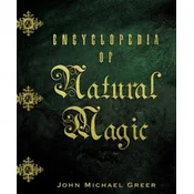 Encyclopedia of Natural Magic