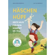 Häschen hüpf - Erste Hilfe für dein Kind mit Dr. Till