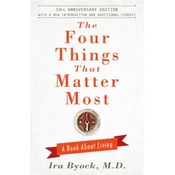 Four Things That Matter Most - 10th Anniversary Edition