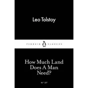 How Much Land Does A Man Need?
