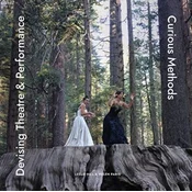 Devising Theatre and Performance
