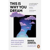 This Is Why You Dream