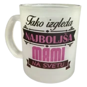 Steklena mat skodelica - Tako izgleda najboljša mami na svetu