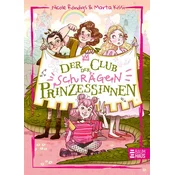 Der Club der schrägen Prinzessinnen