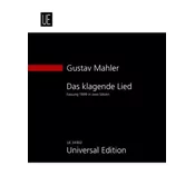 MAHLER:DAS KLAGENDE LIED FASSUNG 1899 IN ZWEI SATZEN STUDY SCORE