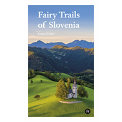 Sidarta FAIRY TRAILS OF SLOVENIA, knjiga, večbarvno 9789617200027