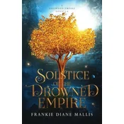 Solstice of the Drowned Empire: A Drowned Empire Novella