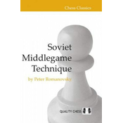 Soviet Middlegame Technique