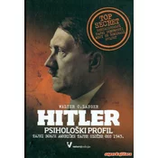 HITLER - PSIHOLOŠKI PROFIL - tajni dosje americke tajne službe OSS 1943.