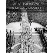Atlas historyczny Soboru Watykańskiego II