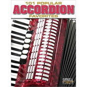 101 POPULAR ACCORDION FAVORITES