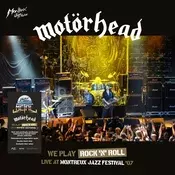 Motörhead - We Play Rock N Roll (Live At Montreux Jazz Festival 07) (2 LP)