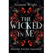 The Wicked In Me