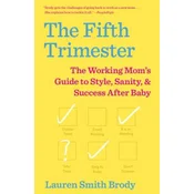 Fifth Trimester
