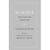 Science, the Endless Frontier