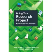 Doing Your Research Project: A Guide for First-time Researchers 8e