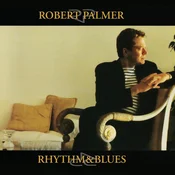 Robert Palmer - Rhythm & Blues (Limited Edition) (2 LP)