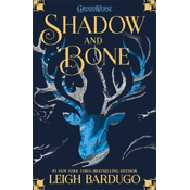 Shadow and Bone