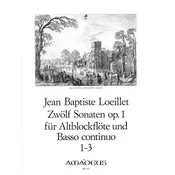 LOEILLET:12 SONATEN OP.1/1-3