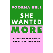 She Wanted More