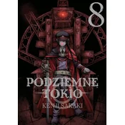 Podziemne Tokio. Tom 8