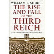 Rise And Fall Of The Third Reich