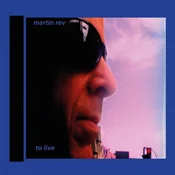 Martin Rev - To Live (Reissue) (LP)