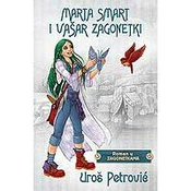 Marta Smart i Vašar zagonetki - Uroš Petrovic